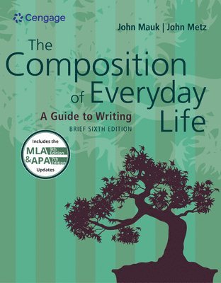 John Mauk, John Metz - Bundle: The Composition of Everyday Life, Brief, 6th + Harbrace Essentials, 3rd, Inbunden
