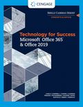 Technology for Success and Shelly Cashman Series MicrosoftÂ¿Office 365 & Office 2019