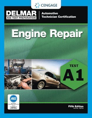 Chris Hadfield, Randy Nussler - Bundle: Today's Technician: Automotive Engine Repair & Rebuilding, Classroom Manual and Shop Manual, 6th + Natef Standards Job Sheets Area A1, 4th + A, Inbunden