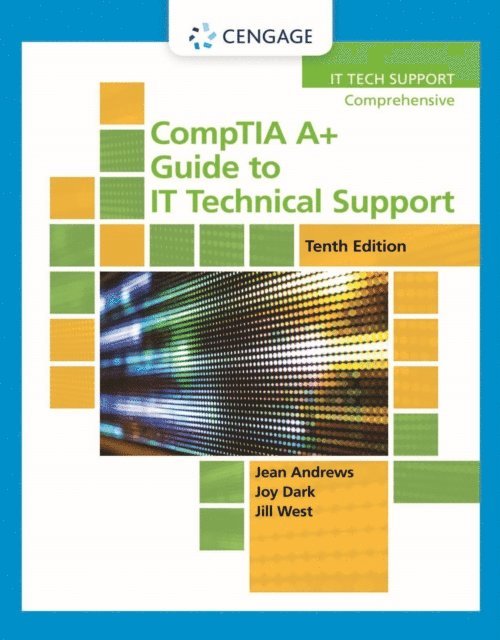 CompTIA A+ Guide to IT Technical Support