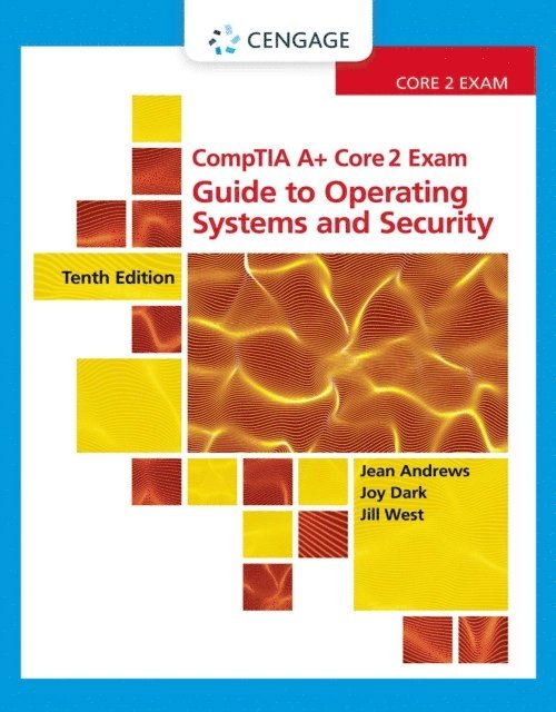 Andrews/Shelton/West - CompTIA A+ Core 2 Exam, E-bok. Tillgänglighet: Lägg i varukorg