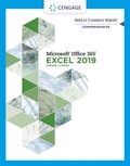 Shelly Cashman Series(R) Microsoft(R) Office 365(R) &amp; Excel(R) 2019 Comprehensive