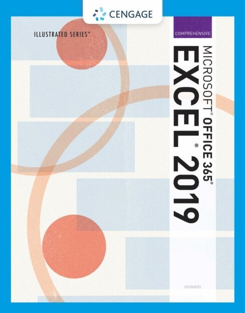 Illustrated Microsoft(R) Office 365(R) & Excel(R) 2019 Comprehensive