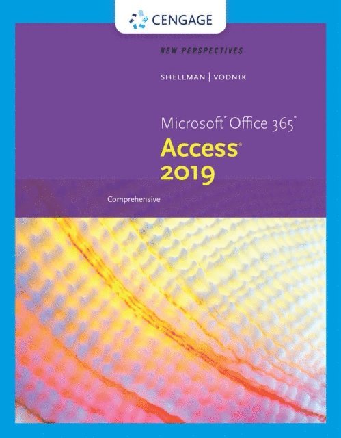 New Perspectives Microsoft(R) Office 365 & Access(R) 2019 Comprehensive