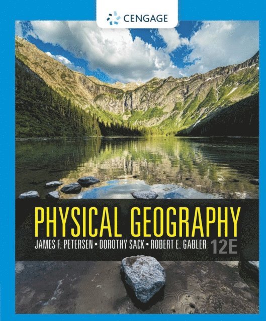 Petersen/Sack/Gabler - Physical Geography, E-bok