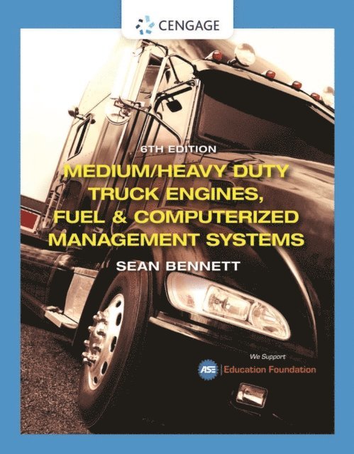 Bennett - Medium/Heavy Duty Truck Engines, Fuel & Computerized Management Systems, E-bok
