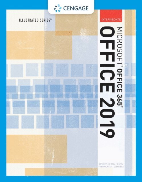 Illustrated Microsoft(R)Office 365 & Office 2019 Intermediate