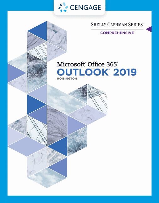 Corinne Hoisington - Shelly Cashman SeriesÂ® MicrosoftÂ® Office 365Â® & Outlook 2019 Comprehensive, Häftad