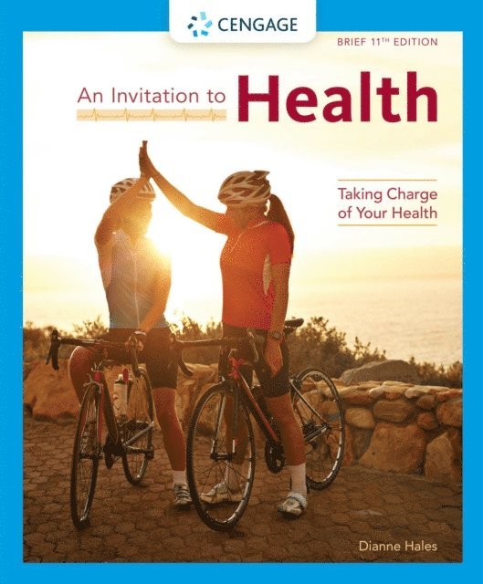 Hales - Invitation to Health, E-bok