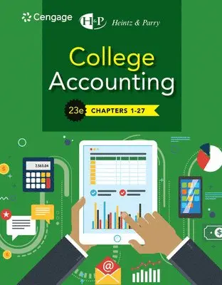 James Heintz, Robert Parry - Bundle: College Accounting, Chapters 1-27, 23rd + Study Guide with Working Papers, Chapters 1- 9, Inbunden. Tillgänglighet: Lägg i varukorg