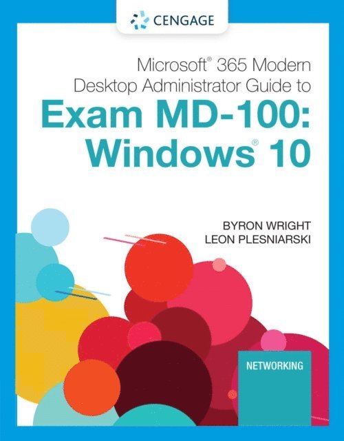 365 Modern Desktop Administrator Guide to Exam MD-100