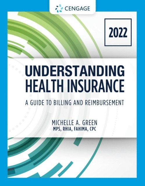 Green - Understanding Health Insurance, E-bok