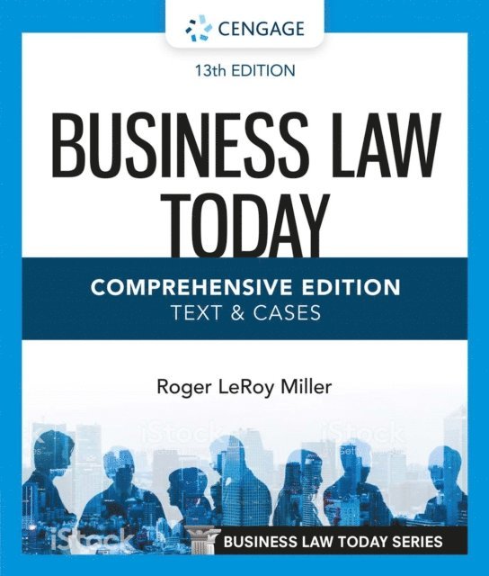 Miller - Business Law Today, Comprehensive, E-bok