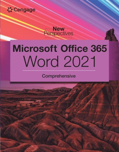 Cengage - New Perspectives Collection, Microsoft(R) 365(R) & Word(R) 2021 Comprehensive, E-bok