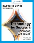 Technology for Success and Illustrated Series¿ Collection, Microsoft¿ 365¿ & Office¿ 2021