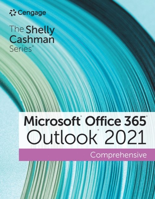 Hoisington - Shelly Cashman Series(R) Microsoft(R) Office 365(R) & Outlook(R) 2021 Comprehensive, E-bok. Tillgänglighet: Lägg i varukorg