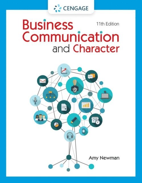 Newman - Business Communication and Character, E-bok