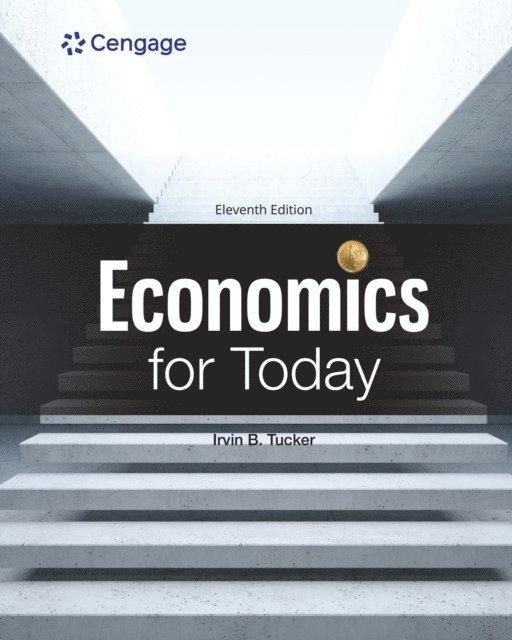 Tucker - Economics for Today, E-bok