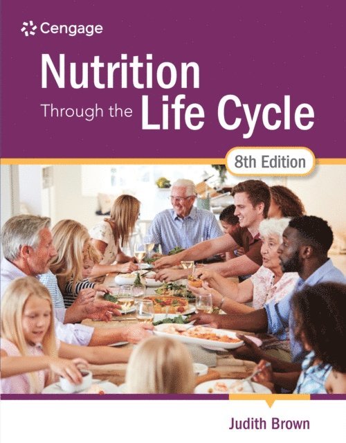 Brown - Nutrition Through the Life Cycle, E-bok