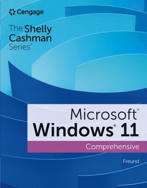 Freund - Shelly Cashman Series(R) Microsoft(R) / Windows(R) 11 Comprehensive, E-bok. Tillgänglighet: Lägg i varukorg