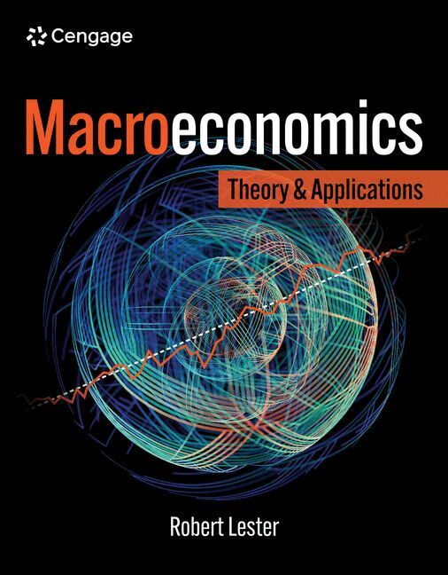 Robert Lester - Macroeconomics, Inbunden
