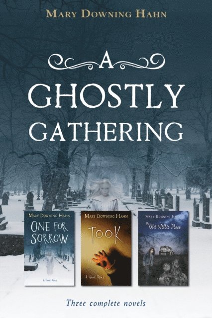 Mary Downing Hahn - Ghostly Gathering, E-bok