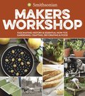 Smithsonian Makers Workshop
