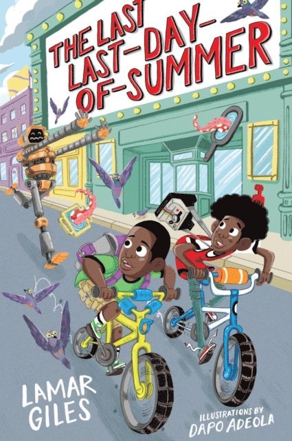 Lamar Giles - Last Last-Day-of-Summer, E-bok