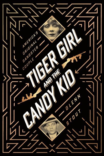 Glenn Stout - Tiger Girl And The Candy Kid, E-bok