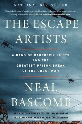 Neal Bascomb - The Escape Artists, Häftad