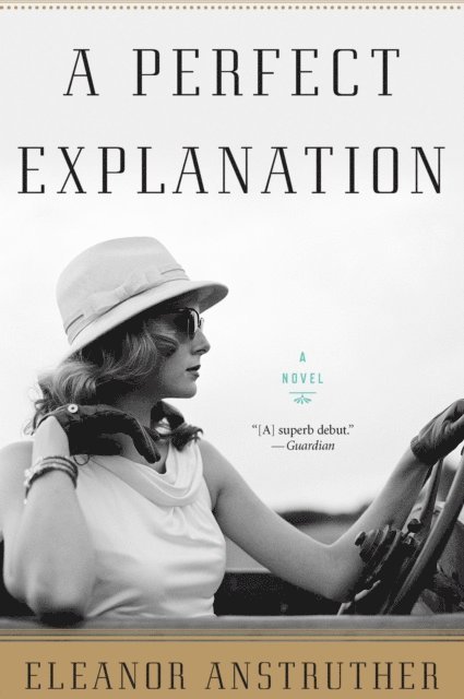 Eleanor Anstruther - Perfect Explanation, E-bok