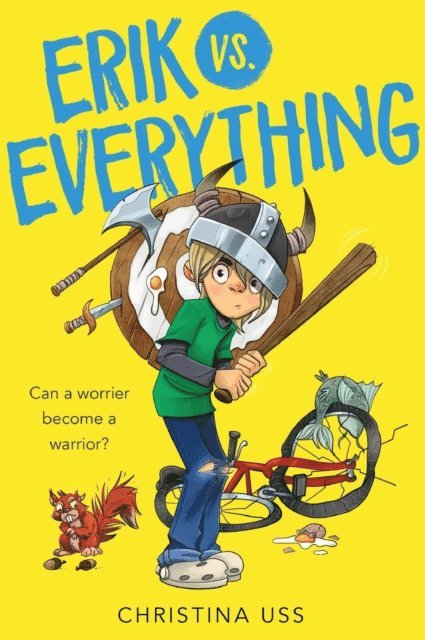 Christina Uss - Erik vs. Everything, E-bok. Tillgänglighet: Lägg i varukorg