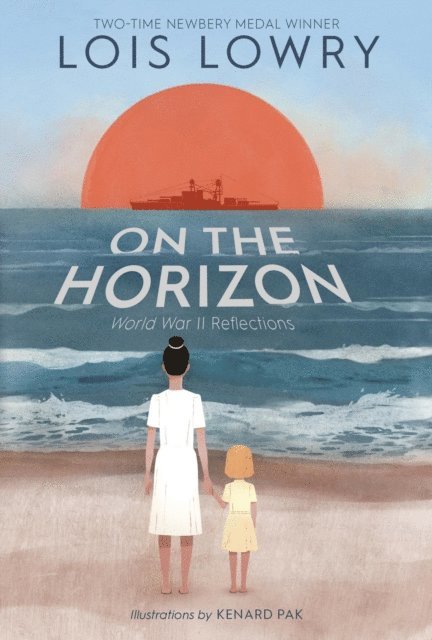 Lois Lowry - On the Horizon, E-bok