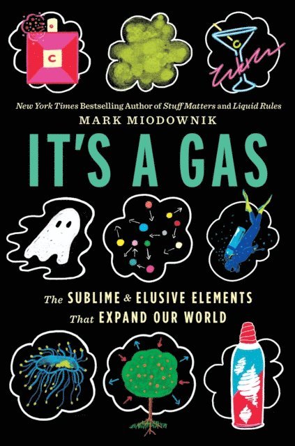 Mark Miodownik - It's a Gas, E-bok