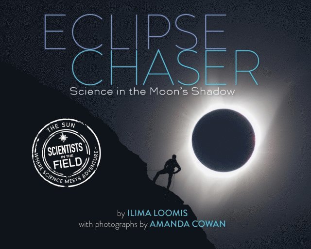Ilima Loomis - Eclipse Chaser, E-bok