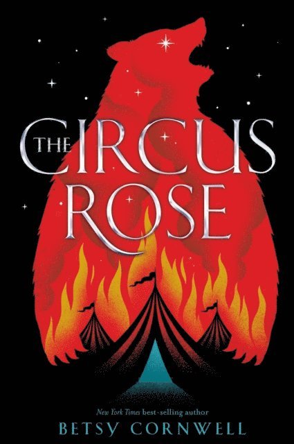 Betsy Cornwell - Circus Rose, E-bok