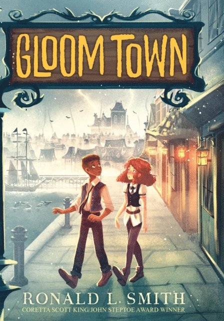 Ronald L. Smith - Gloom Town, E-bok