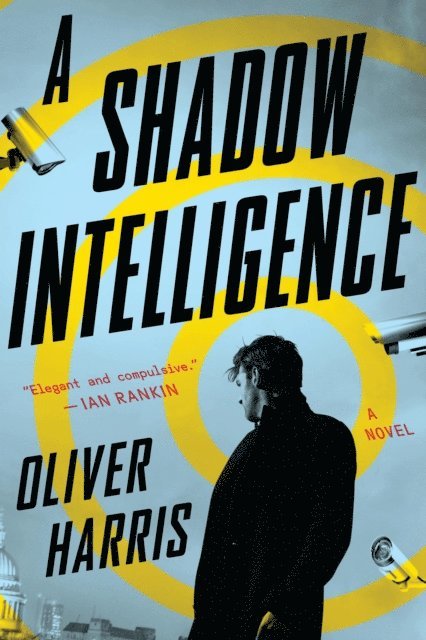 Oliver Harris - Shadow Intelligence, E-bok
