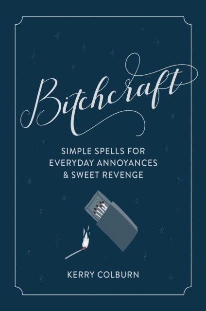 Steven Saylor - Bitchcraft, E-bok