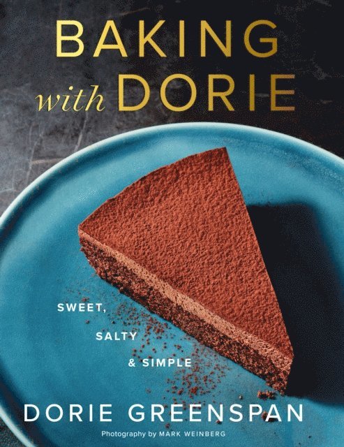 Dorie Greenspan - Baking with Dorie, E-bok