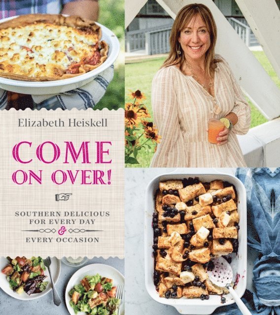 Elizabeth Heiskell - Come On Over!, E-bok