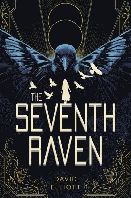 David Elliott - Seventh Raven, E-bok