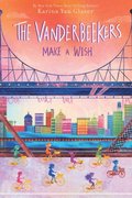 Vanderbeekers Make a Wish