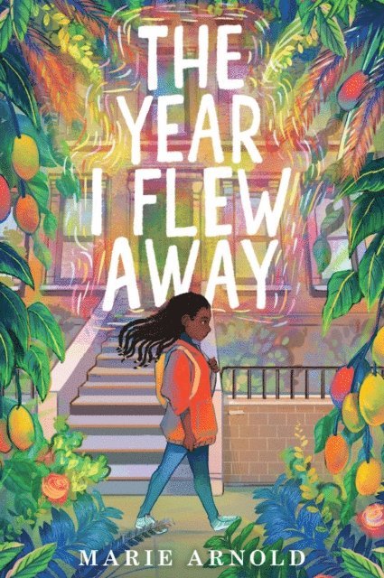 Marie Arnold - Year I Flew Away, E-bok