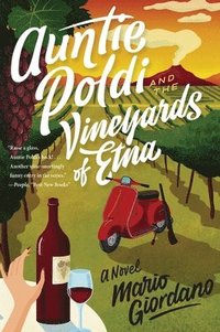 Auntie Poldi and the Vineyards of Etna