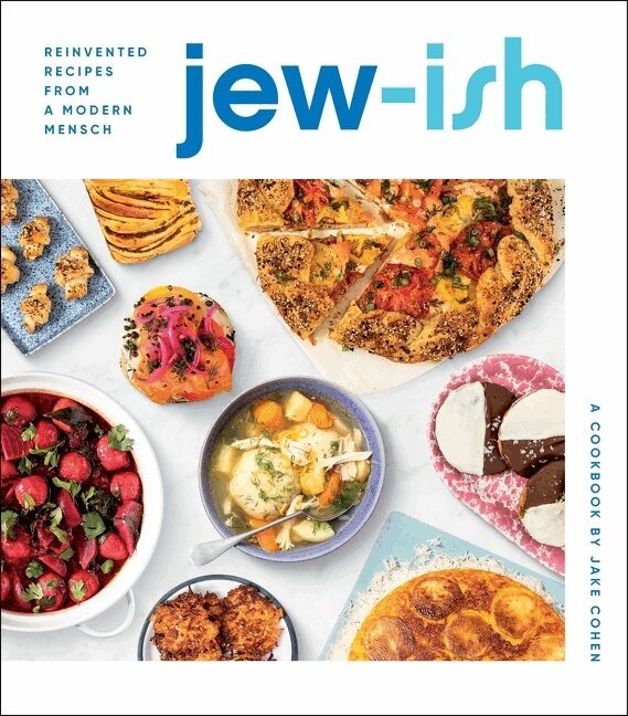 Jake Cohen - Jew-Ish: A Cookbook, Inbunden