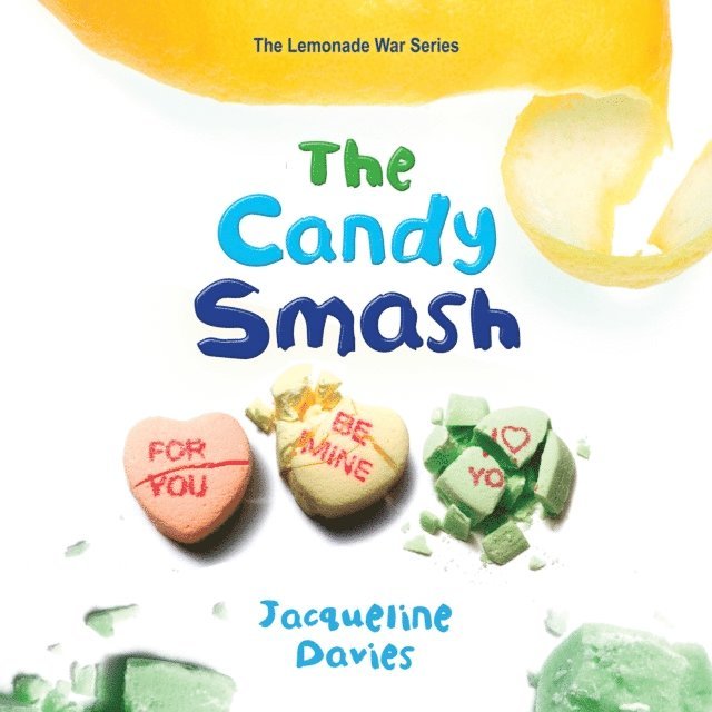 Jacqueline Davies - Candy Smash, Ljudbok
