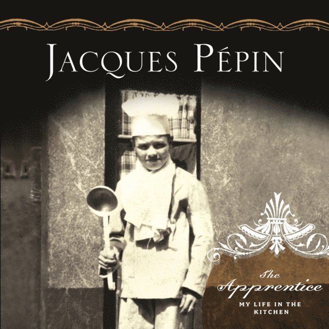 Jacques Pepin - Apprentice, Ljudbok