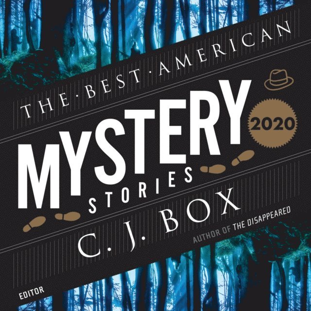 Piper Goodeve, Otto Penzler, N. M. Bodecker, Christopher Ryan Grant, Angelo Di Loreto - Best American Mystery Stories 2020, Ljudbok