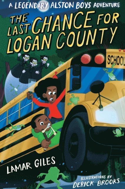 Lamar Giles - Last Chance for Logan County, E-bok